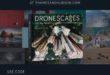 DRONESCAPES:  The New Aerial Photography from Dronestagram